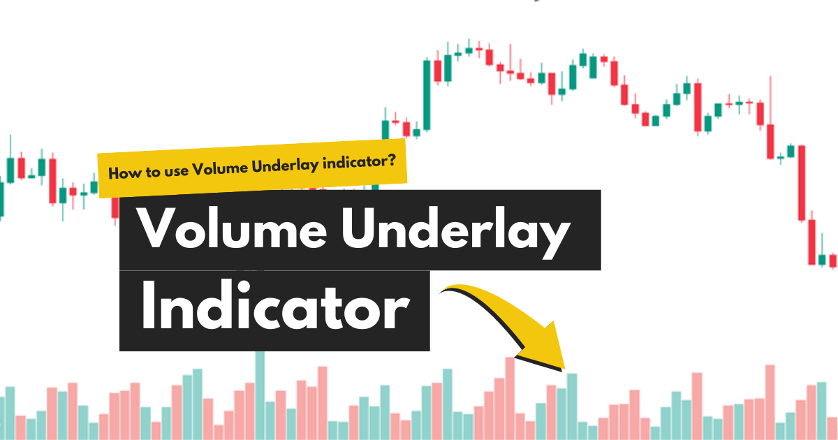 Volume-Underlay-indicator-1